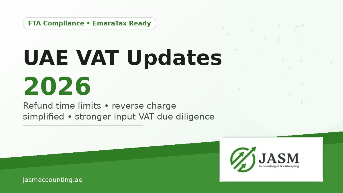 UAE VAT Updates 2026: Key Changes Every Business Must Prepare For